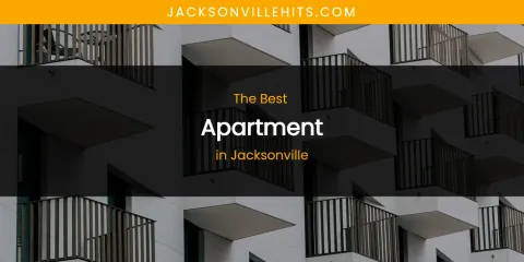 The Absolute Best Apartment in Jacksonville