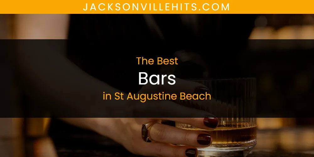St Augustine Beach's Best Bars [Updated 2025]