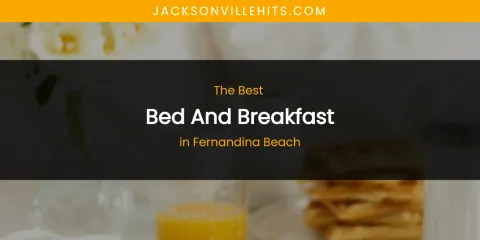 The Absolute Best Bed and Breakfast in Fernandina Beach