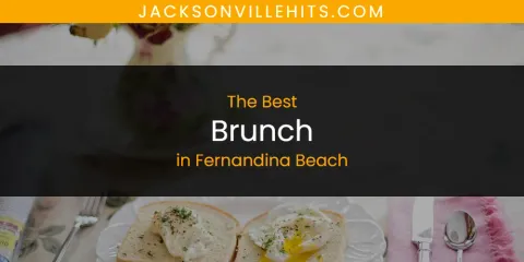 Discover the Best Brunch in Fernandina Beach