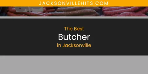 The Best Butcher in Jacksonville List