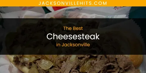 Jacksonville's Best Cheesesteak Spots