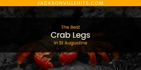 The Top-Rated Crab Legs in St Augustine