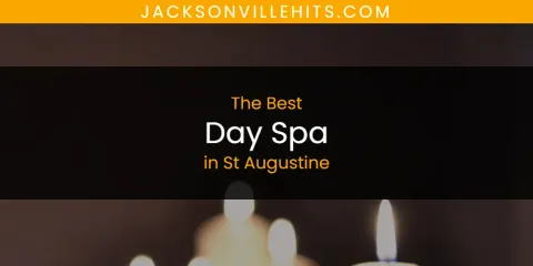 Best Day Spa in St Augustine: Our Expert Picks