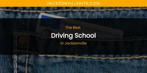 The Absolute Best Driving School in Jacksonville