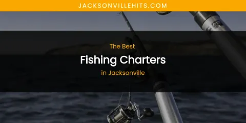 The Absolute Best Fishing Charters in Jacksonville