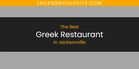 Best Greek Restaurant in Jacksonville: Complete Guide