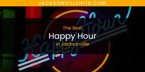 The Best Happy Hour in Jacksonville
