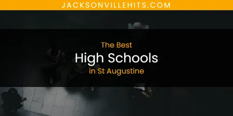Guide to Best High Schools in St Augustine