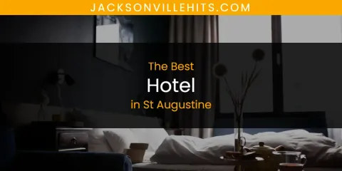 St Augustine's Best Hotel Spots