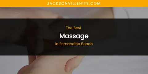 The Absolute Best Massage in Fernandina Beach