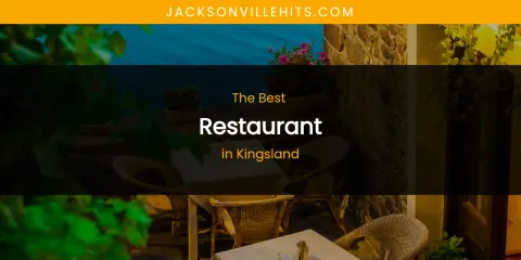 Kingsland's Best Restaurant