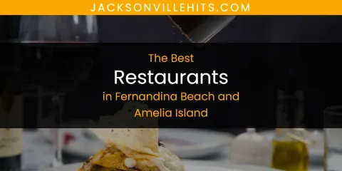 Ranked: Best Restaurants in Fernandina Beach and Amelia Island
