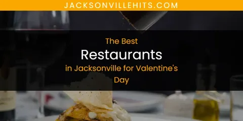 Jacksonville for Valentine's Day's Best Restaurants Spots