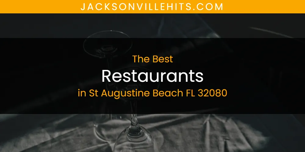 St Augustine Beach FL 32080's Best Restaurants [Updated 2025]