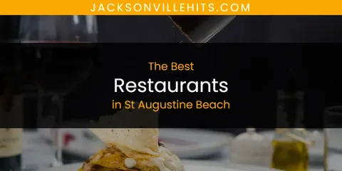 Discover the Best Restaurants in St Augustine Beach