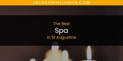 The Best Spa in St Augustine List