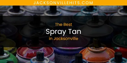 The Top-Rated Spray Tan in Jacksonville